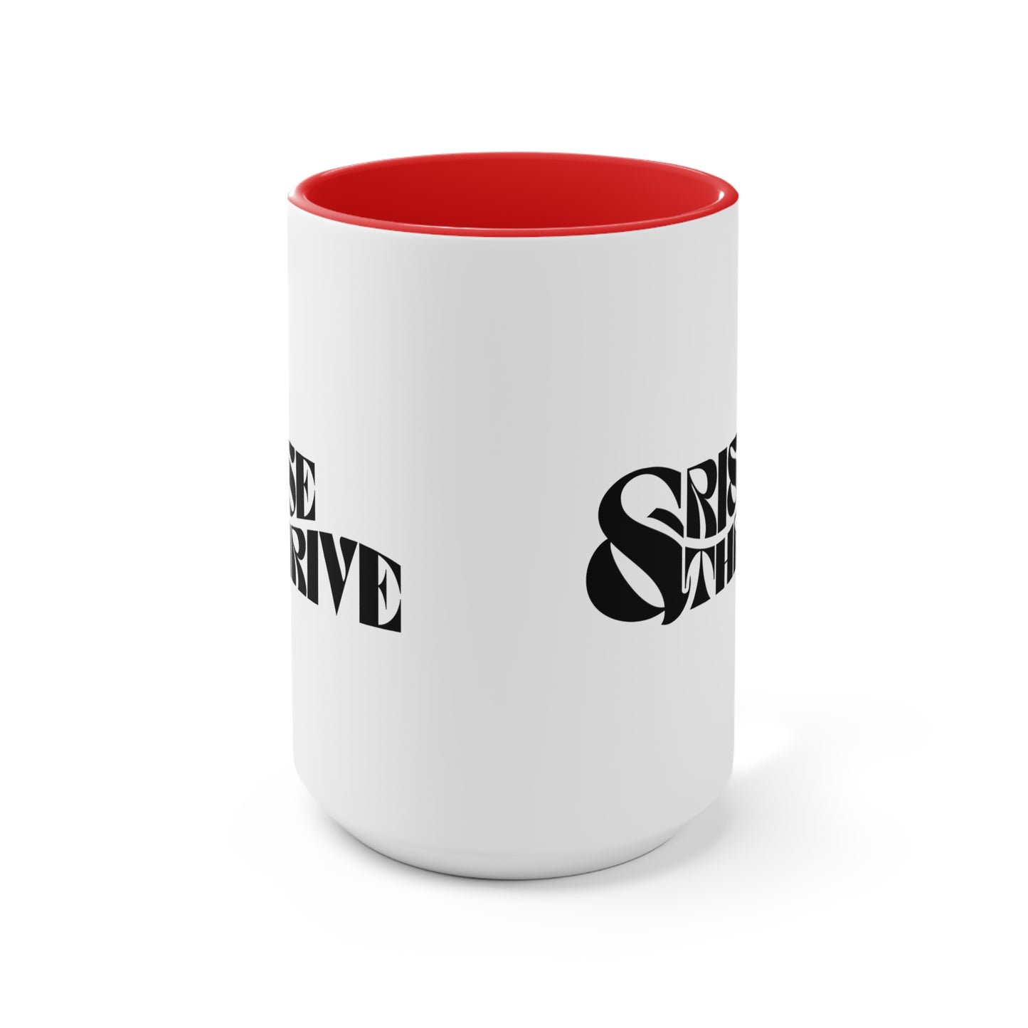 Rise & Thrive Coffee Cup