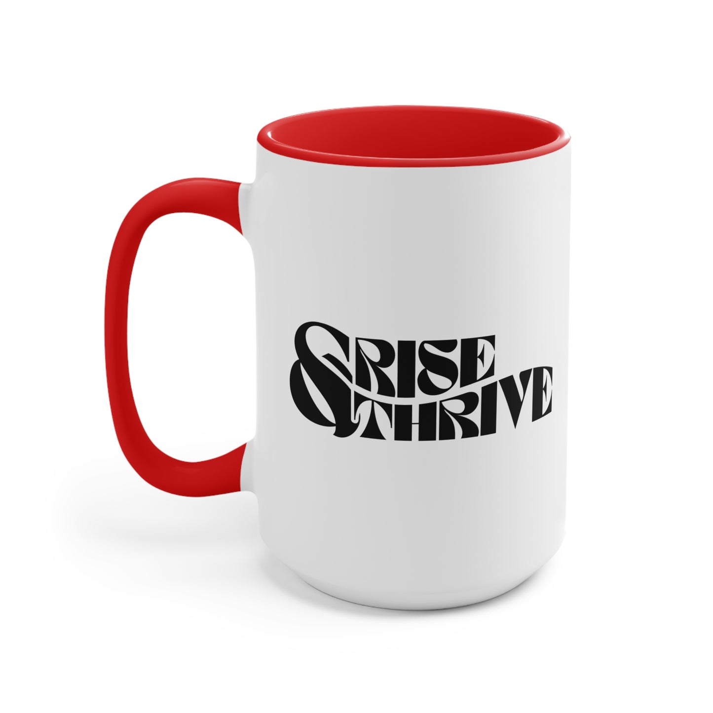 Rise & Thrive Coffee Cup