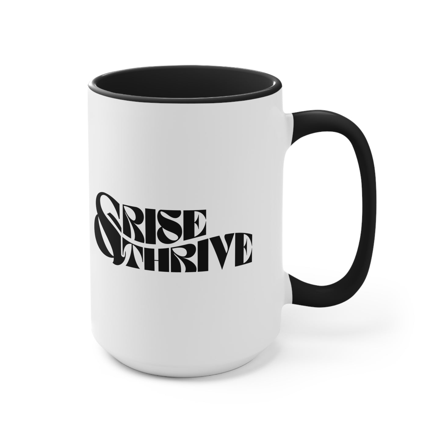 Rise & Thrive Coffee Cup