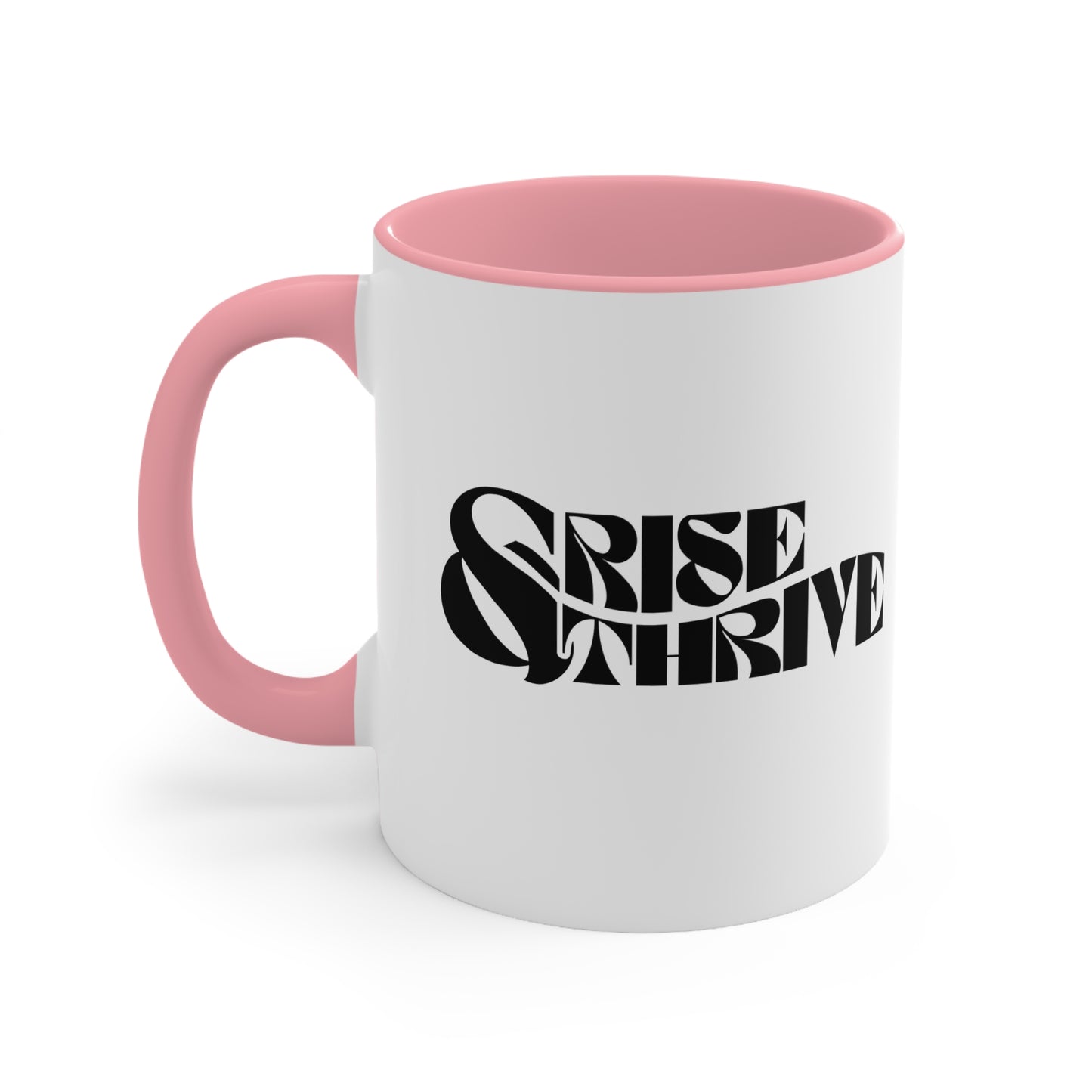 Rise & Thrive Coffee Cup