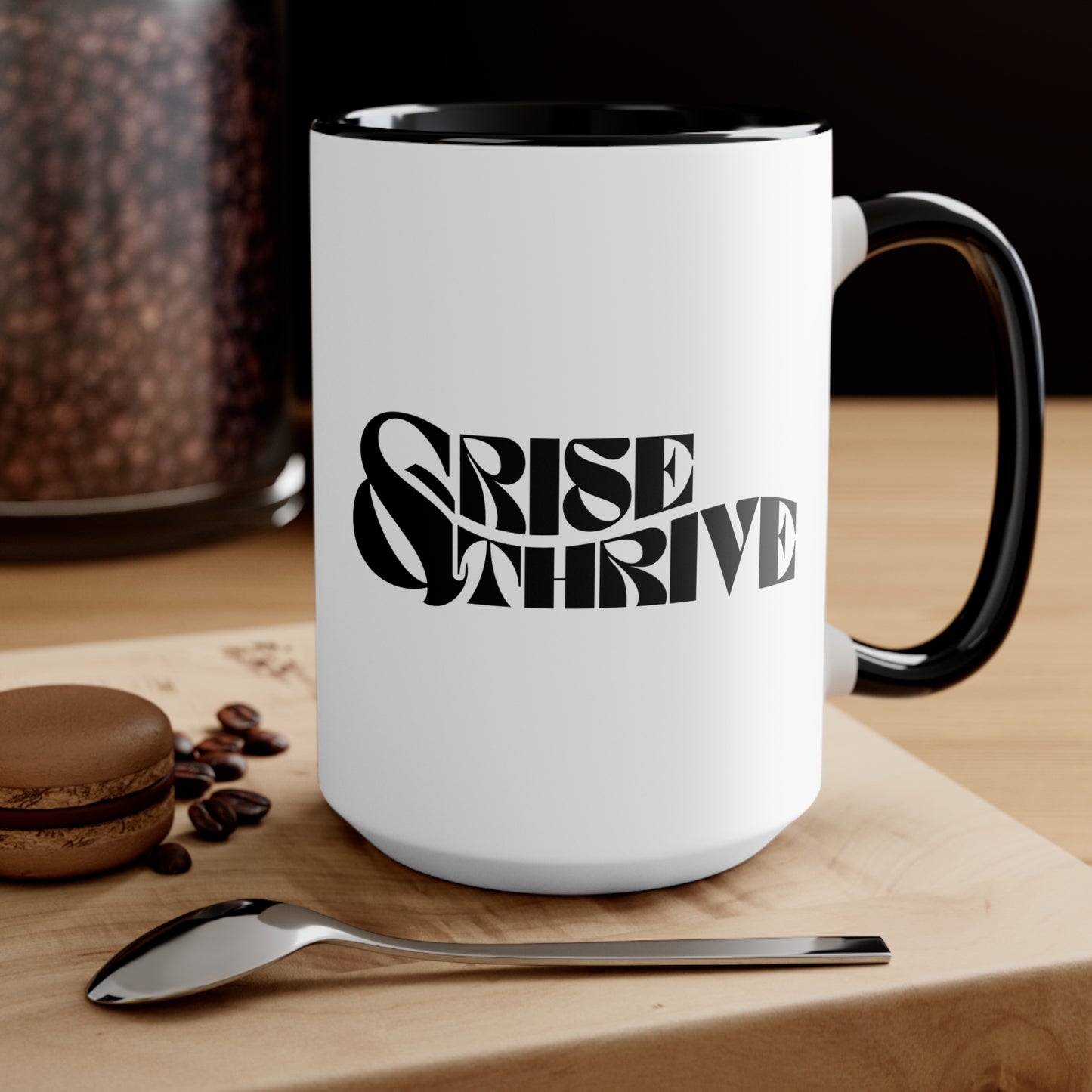 Rise & Thrive Coffee Cup