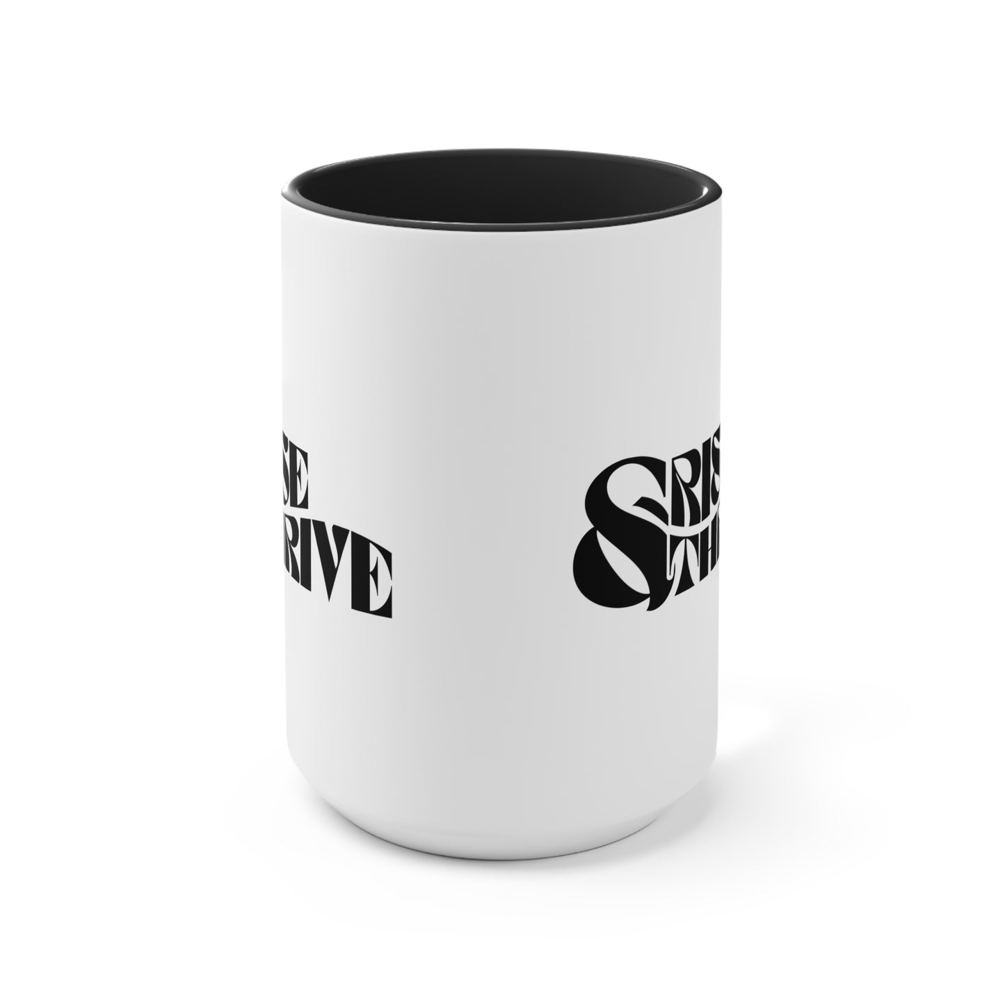 Rise & Thrive Coffee Cup